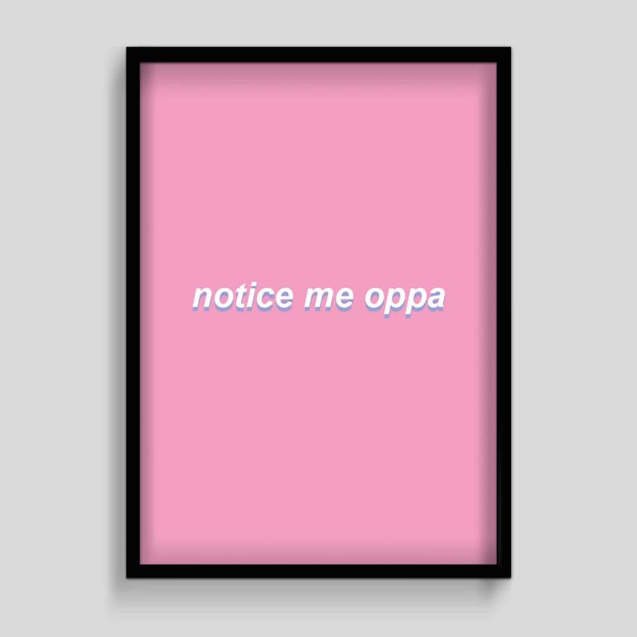 Notice me Oppa Korean Poster