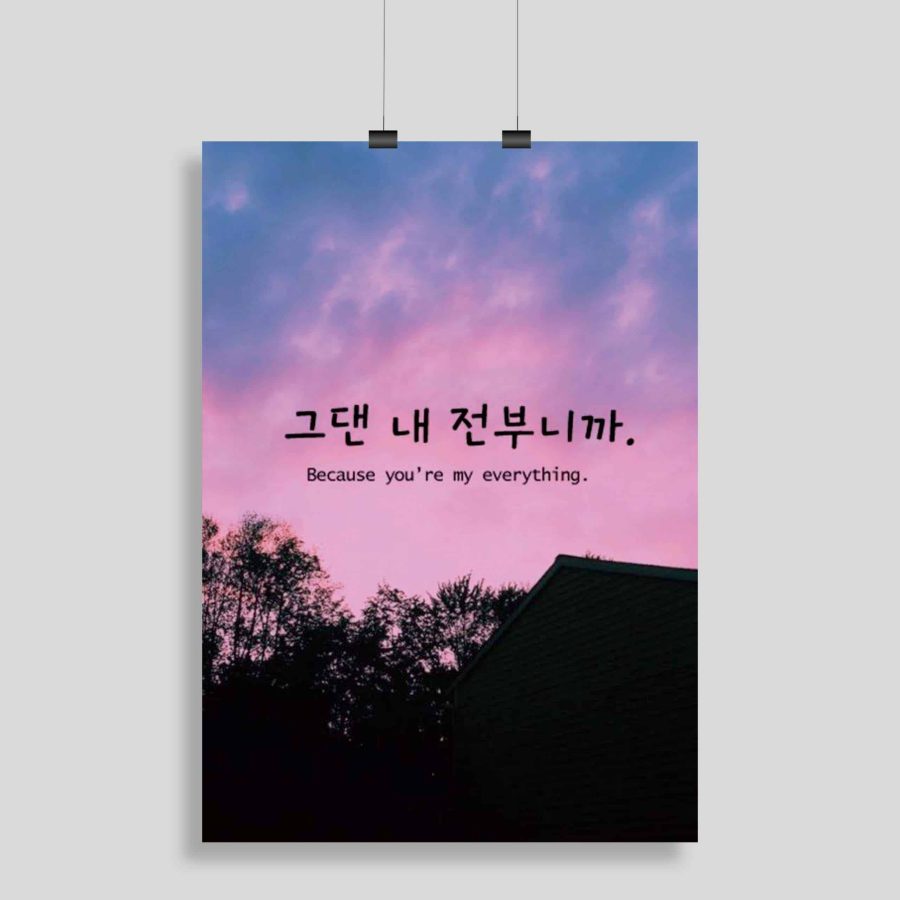 Because you're my everything Korean Poster