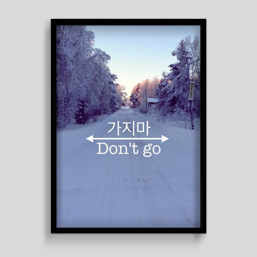 Don't Go Korean Poster