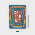 “California” slogan poster Notebook