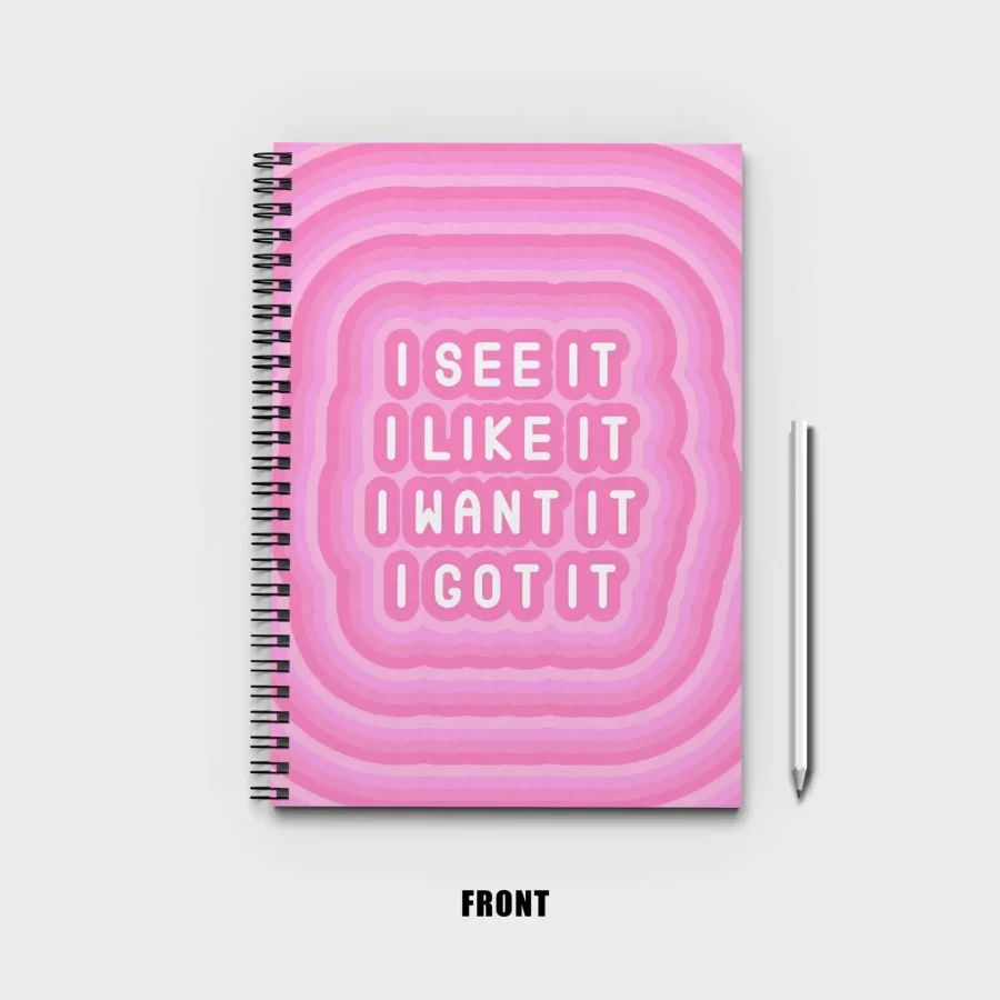 I SEE IT I LIKE IT Notebook