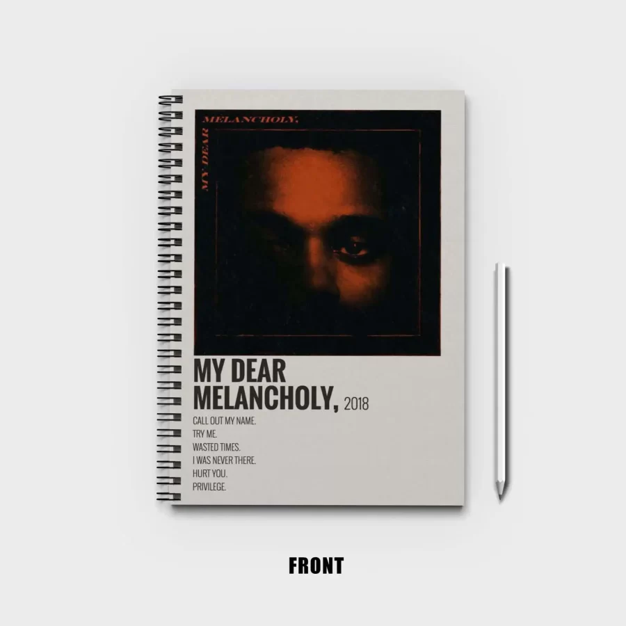 The Weeknd My Dear Melancholy Notebook