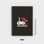 I love Videogames Notebook