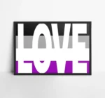 Asexual Flag with Love Text Poster