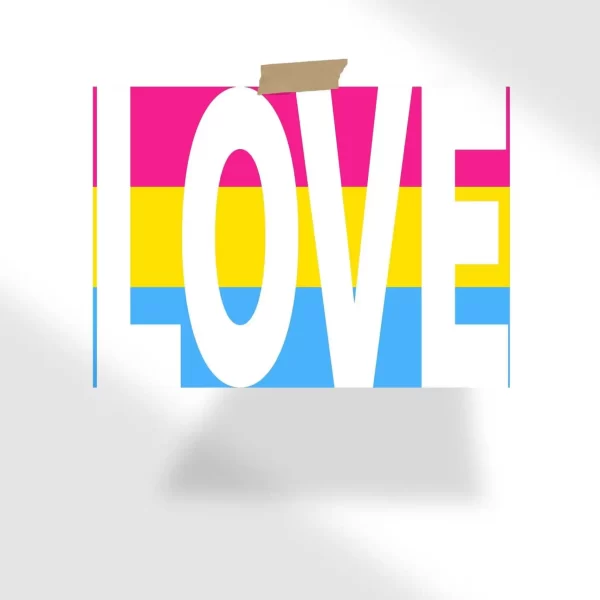 Pansexual Flag with Love Text Poster