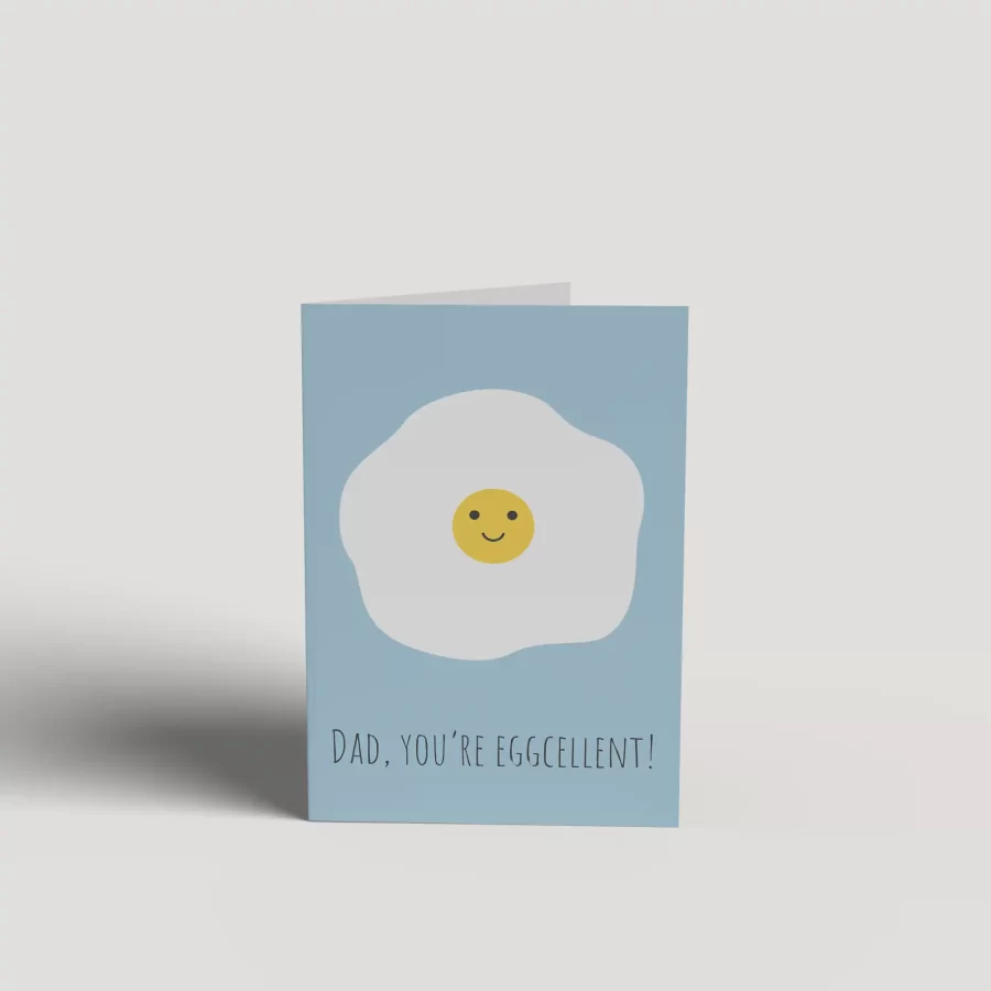 Dad you're eggcelent Cute Father Greeting Card