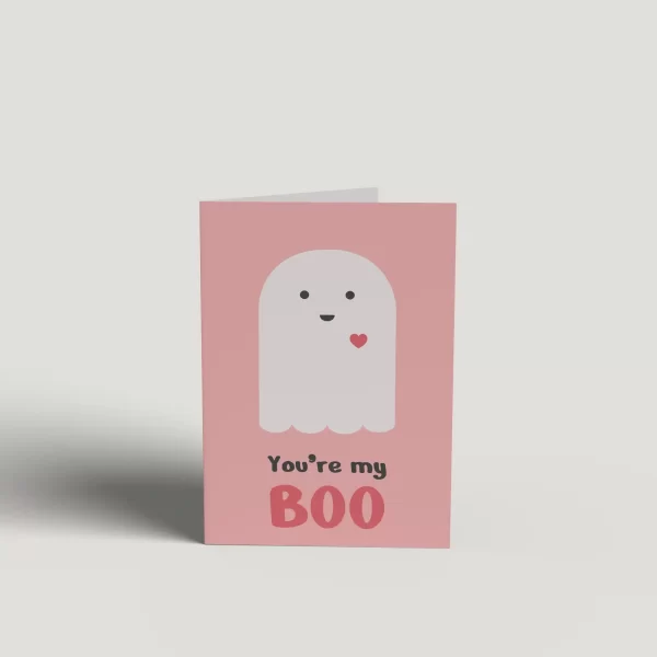 You're my boo Cute Greeting Card