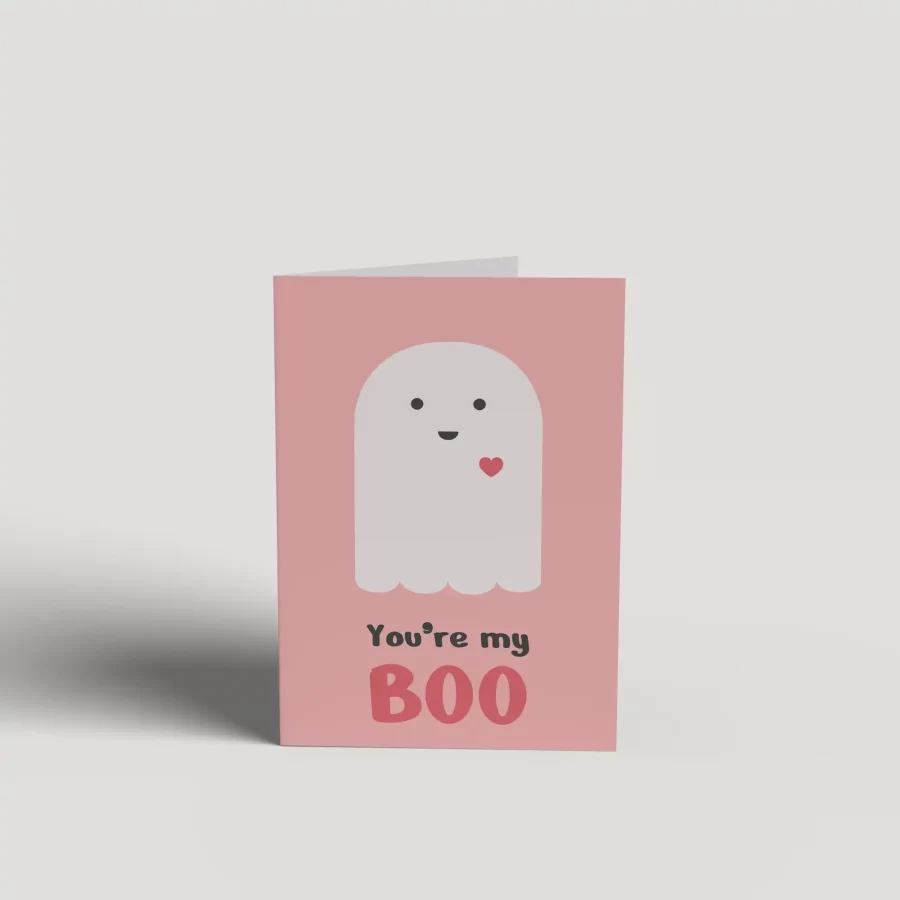 You're my boo Cute Greeting Card