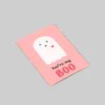 You're my boo Cute Greeting Card