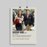 Gossip Girl Wall Poster